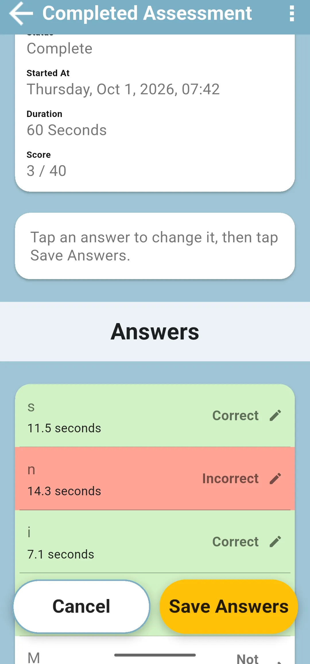 Answers in edit mode with the letter n changed to Incorrect, the score at 3 / 40, and the Cancel and Save Answers buttons
