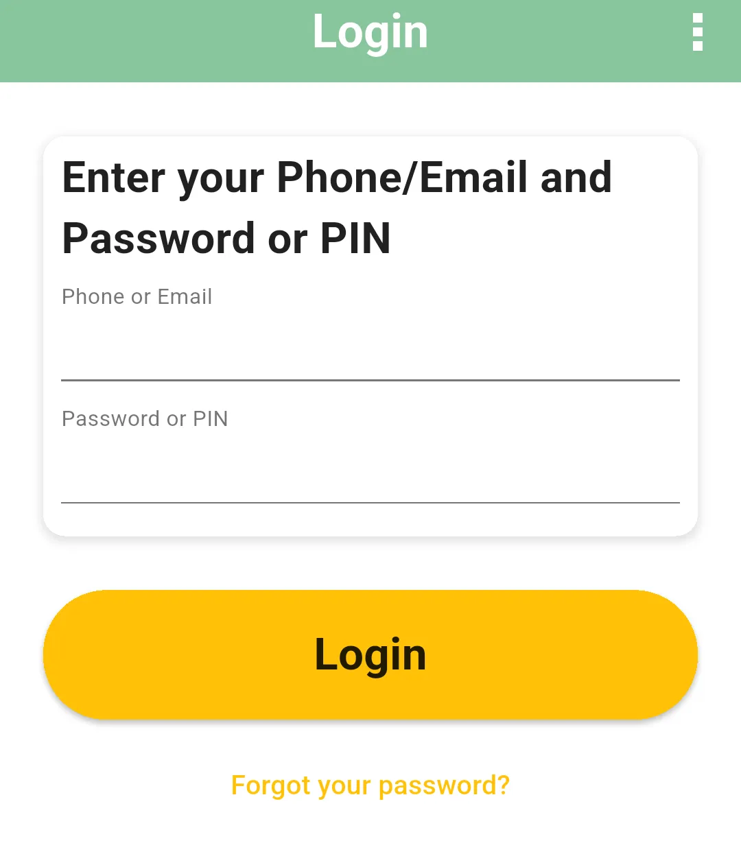 Login screen with Phone or Email and Password or PIN fields, the Login button and the Forgot your password? link