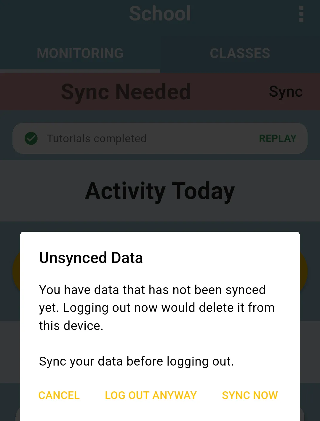 Unsynced Data message with Cancel, Log out anyway and Sync now