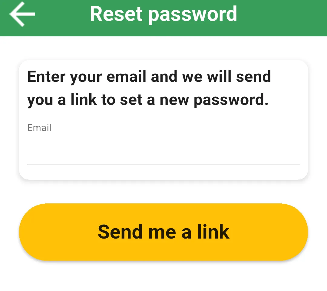 Reset password screen with the Email field and the Send me a link button