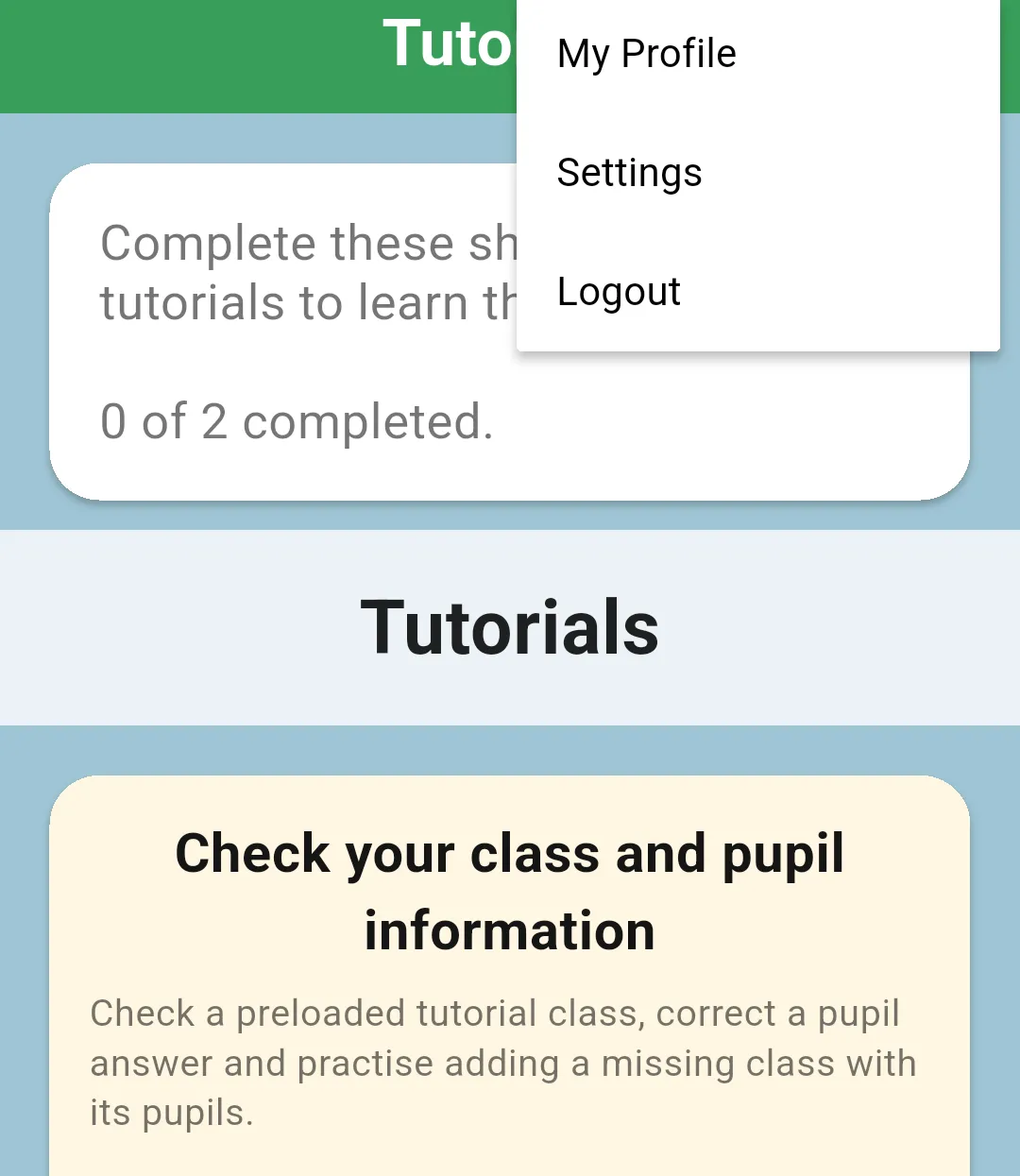 Tutorials menu with My Profile, Settings and Logout